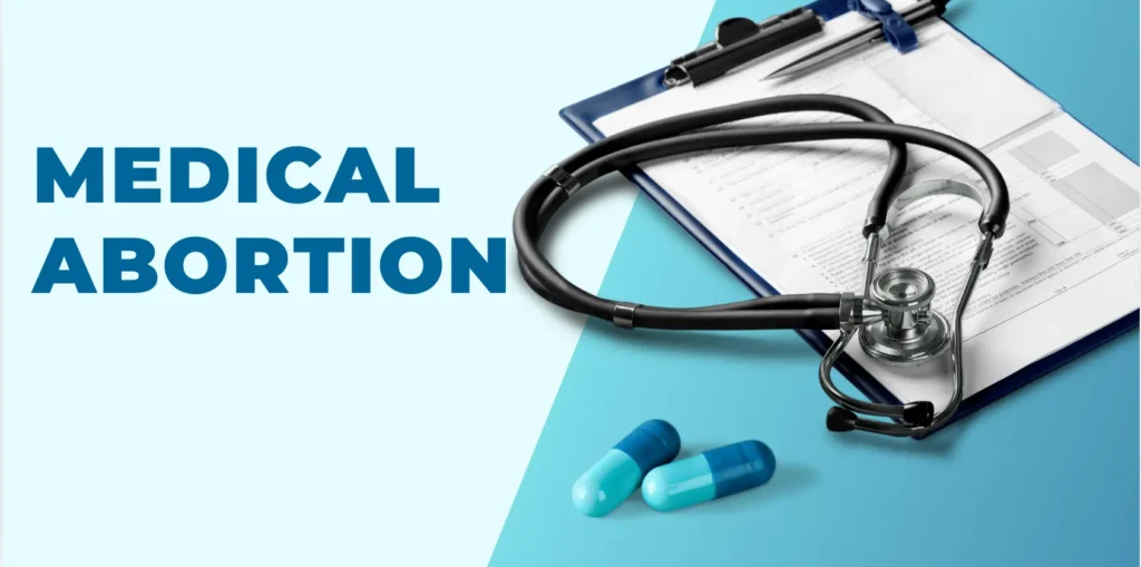 Medical Abortion: What You Need to Know